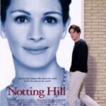 노팅 힐(Notting Hill,1999): 유명 여배우와 평범한 남자의 특별한 만남